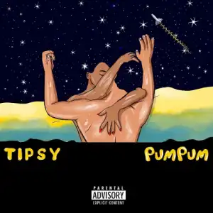 Tipsy - Pum Pum